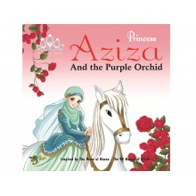 Princess Aziza and the Purple Orchid